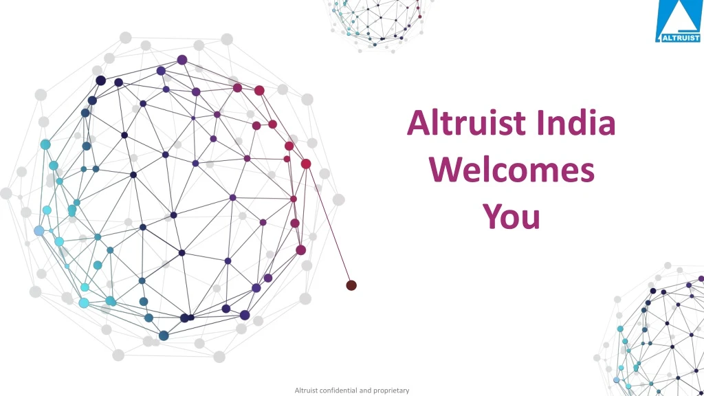 altruist india welcomes you