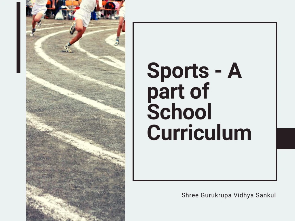 sports a part of school curriculum
