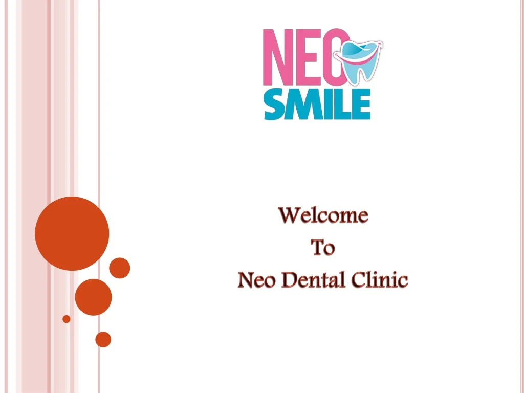 welcome to neo dental clinic