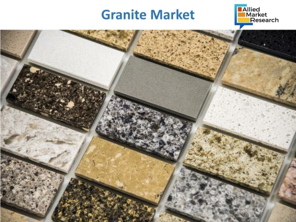 Granite Market to Obtain Awesome Hike in Revenues