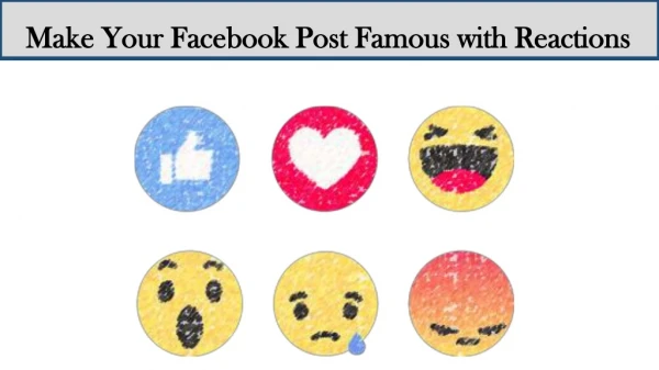 Increase The Traffic on Your FB Profile with Reactions