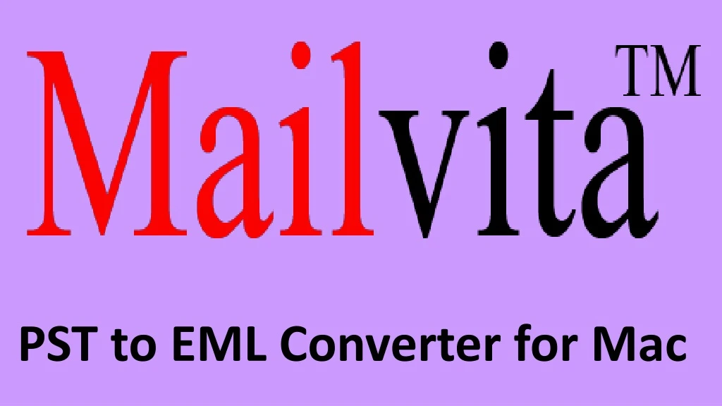 pst to eml converter for mac