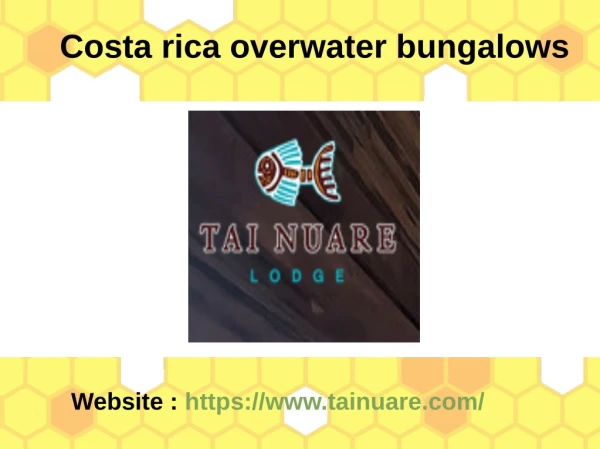 Costa Rica Overwater Bungalows