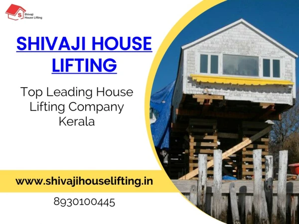 House Lifting Services In Kerala To Protect Home From Disasters