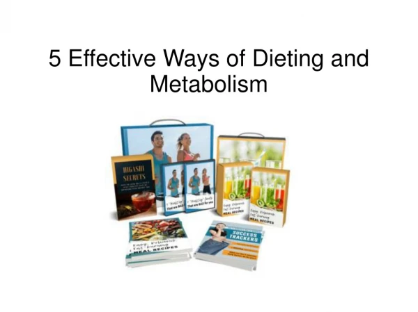 5 Effective Ways of Dieting and Metabolism