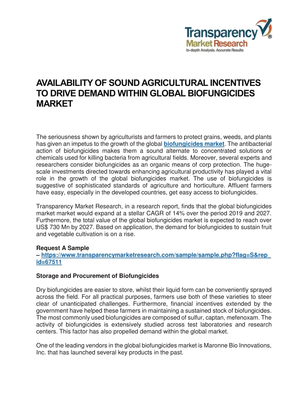 availability of sound agricultural incentives