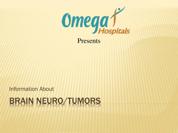 Information about Brain Neuro/Tumors