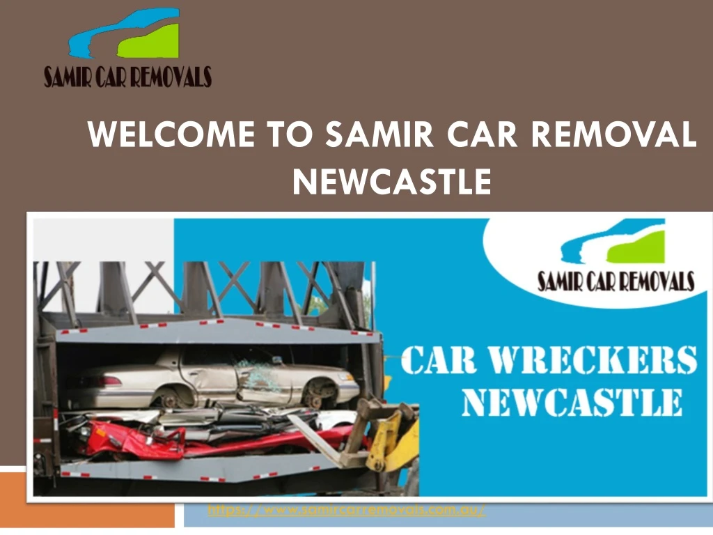 welcome to samir car removal newcastle