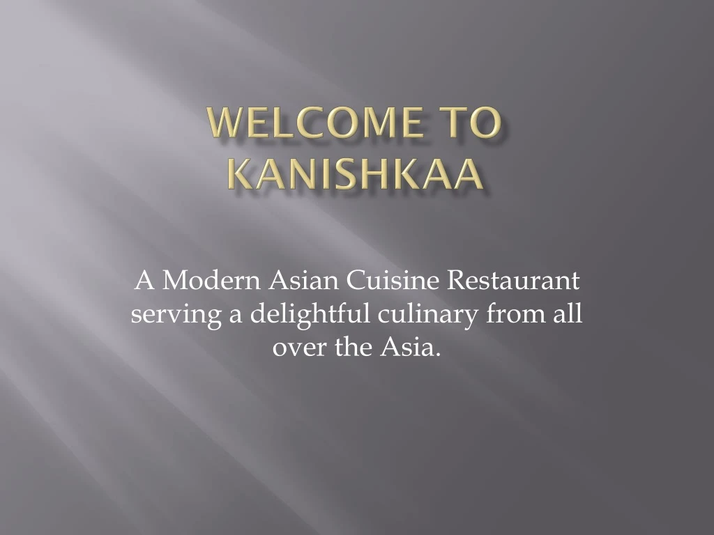 welcome to kanishkaa