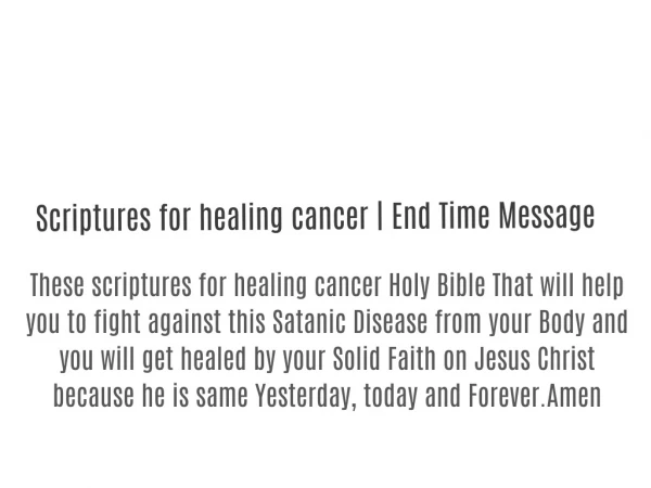 Scriptures for healing cancer | End Time Message