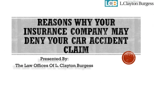 Reasons Why Your Insurance Company May Deny Your Car Accident Claim