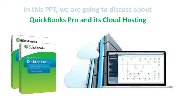 Quick books pro and its cloud hosting