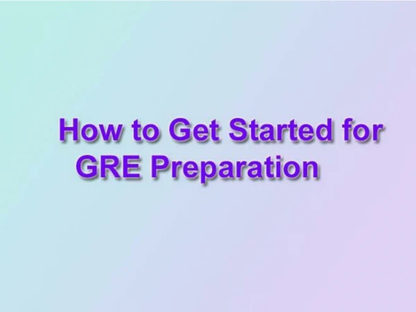 How to get Started GRE Coaching Classes in Gurgaon