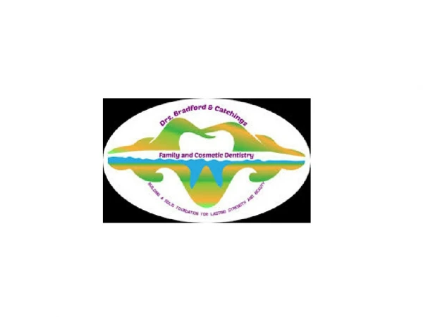 Drs Bradford and Catchings Family Dentistry