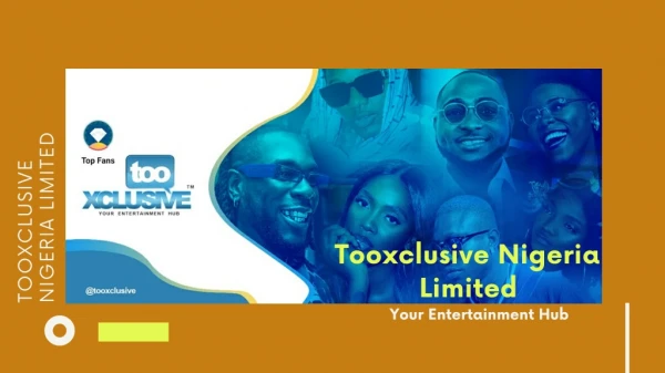 10 latest naija songs - Tooxclusive Nigeria Limited