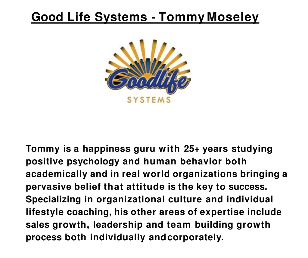 good life systems tommy moseley