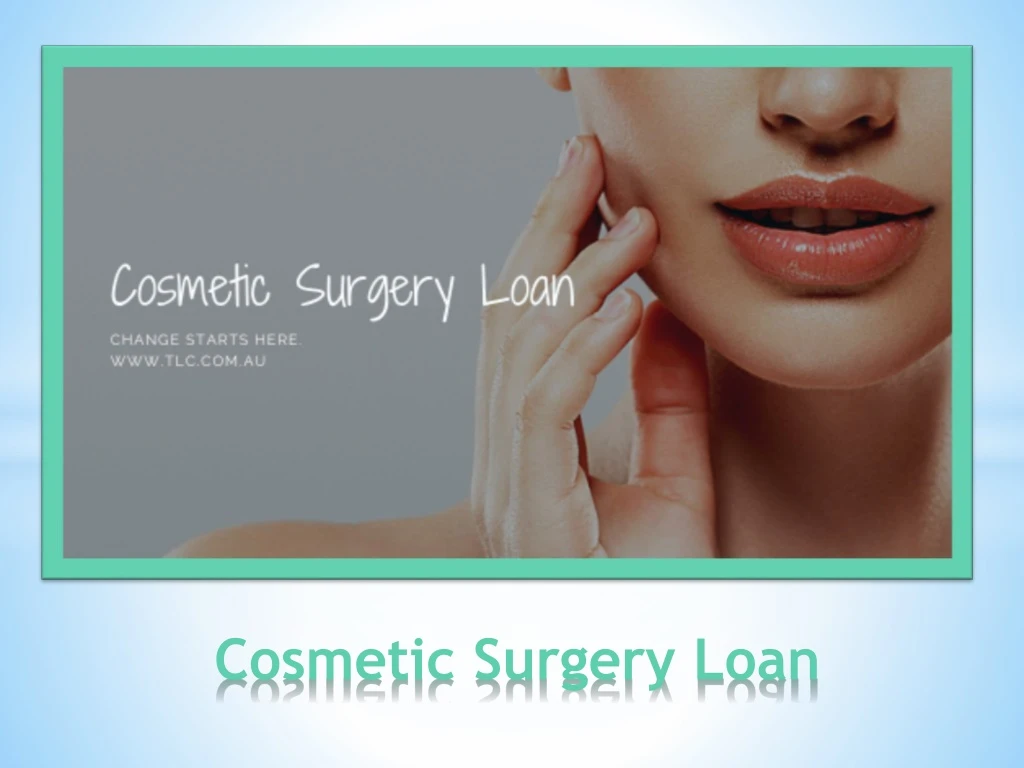 cosmetic surgery loan