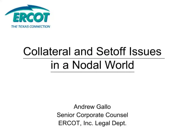 Collateral and Setoff Issues in a Nodal World