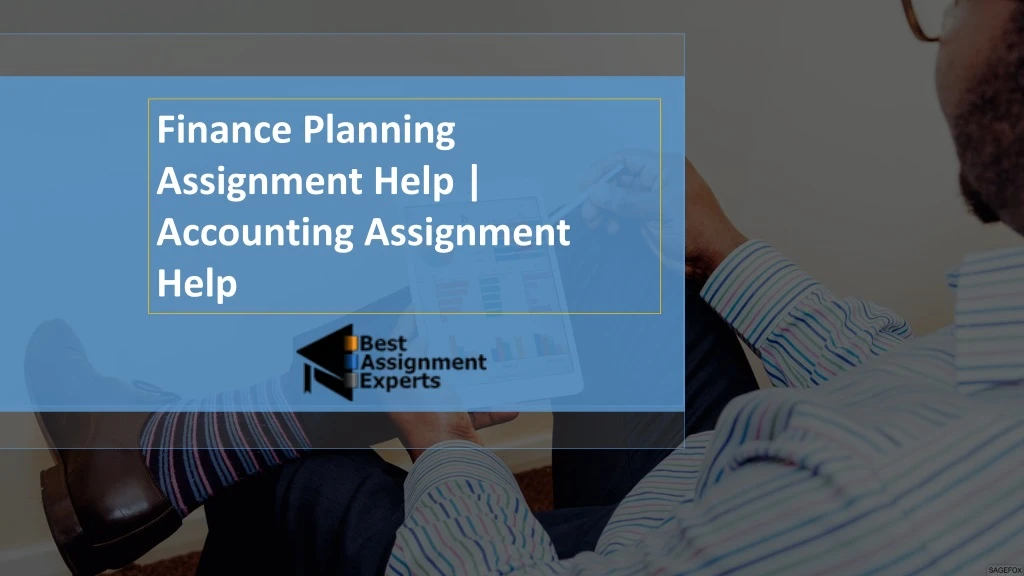 finance planning assignment help accounting