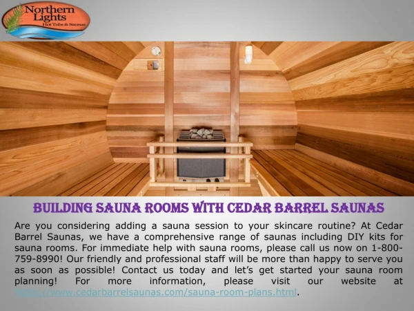 Building Sauna Rooms with Cedar Barrel Saunas