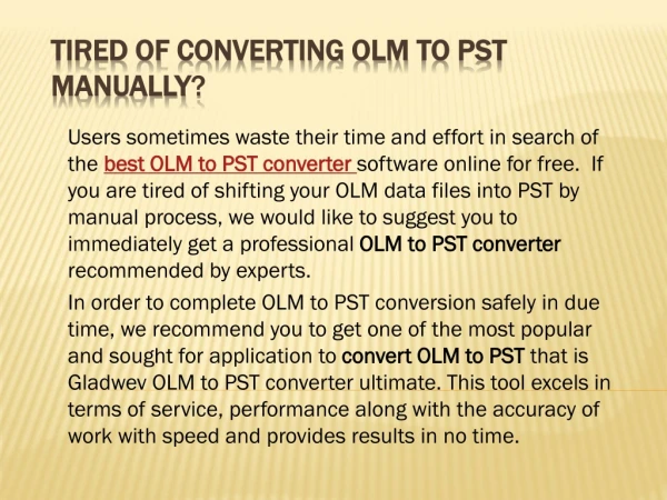 Migrate the data from OLM to PST