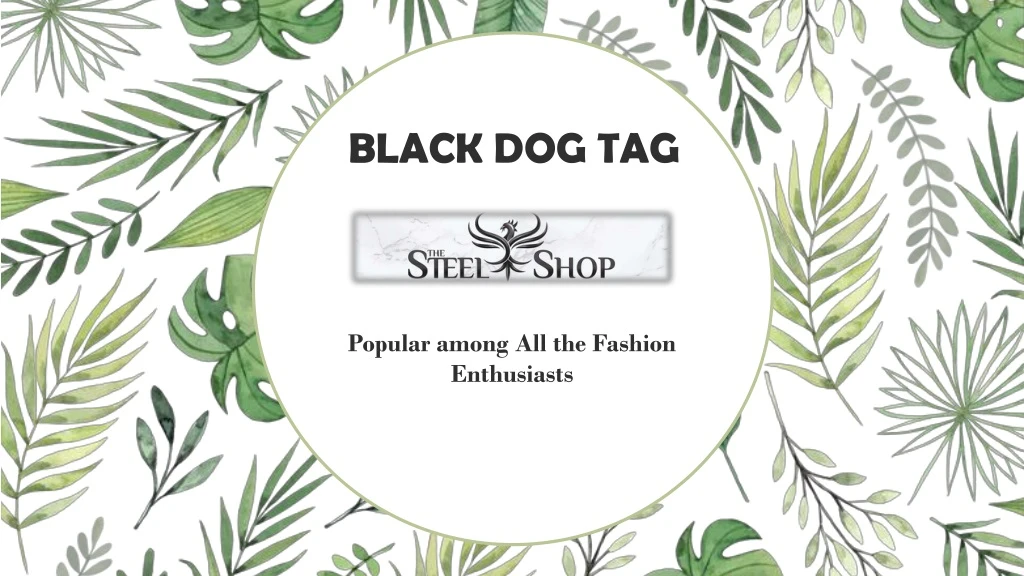 black dog tag