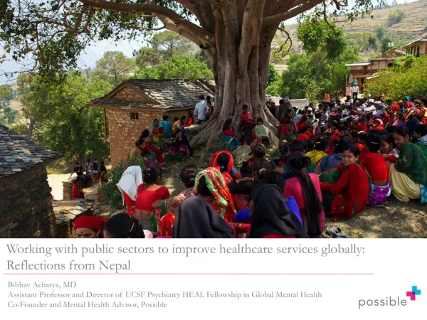 Working with public sectors to improve healthcare services globally: Reflections from Nepal