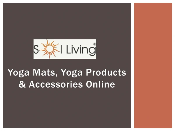 Sol Living - Best Quality Yoga Mats, Yoga Products & Accessories Online