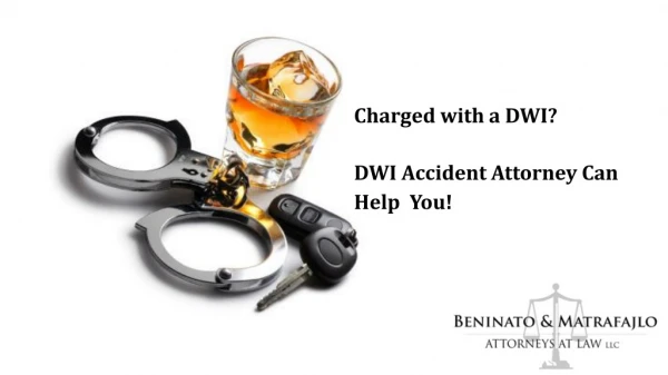 Charged With DWI - Contact New Jersey DWI Attorney