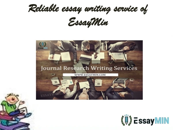 EssayMin Provides Reliable Essay Writing Service