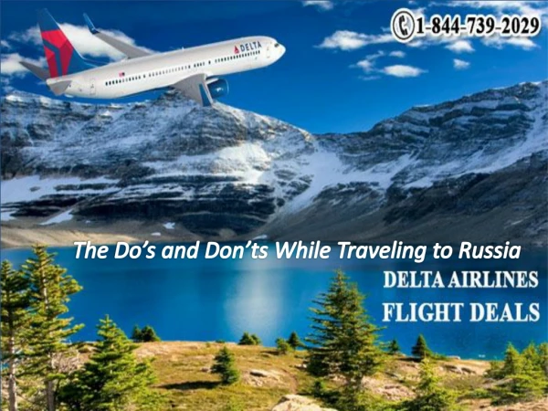 The Do’s and Don’ts While Traveling to Russia