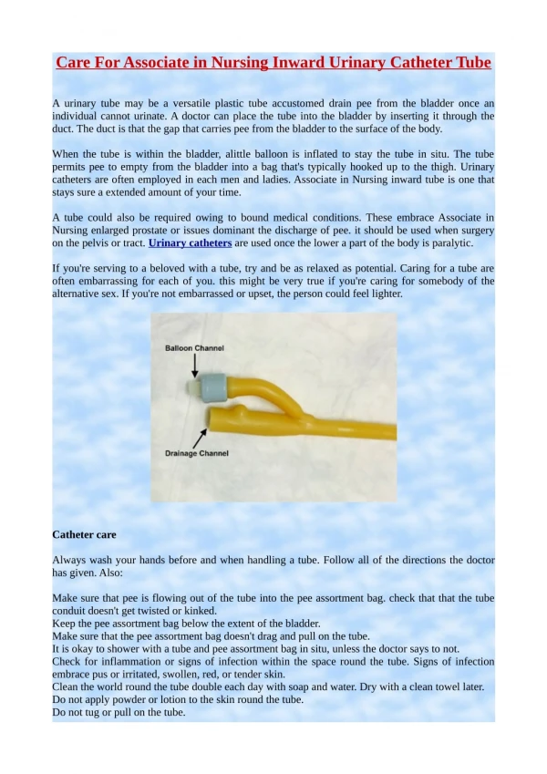 Care For Associate in Nursing Inward Urinary Catheter Tube