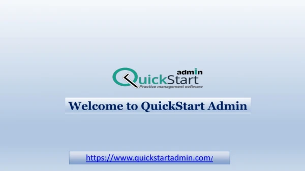 QuickStart Admin: Practice Management Software
