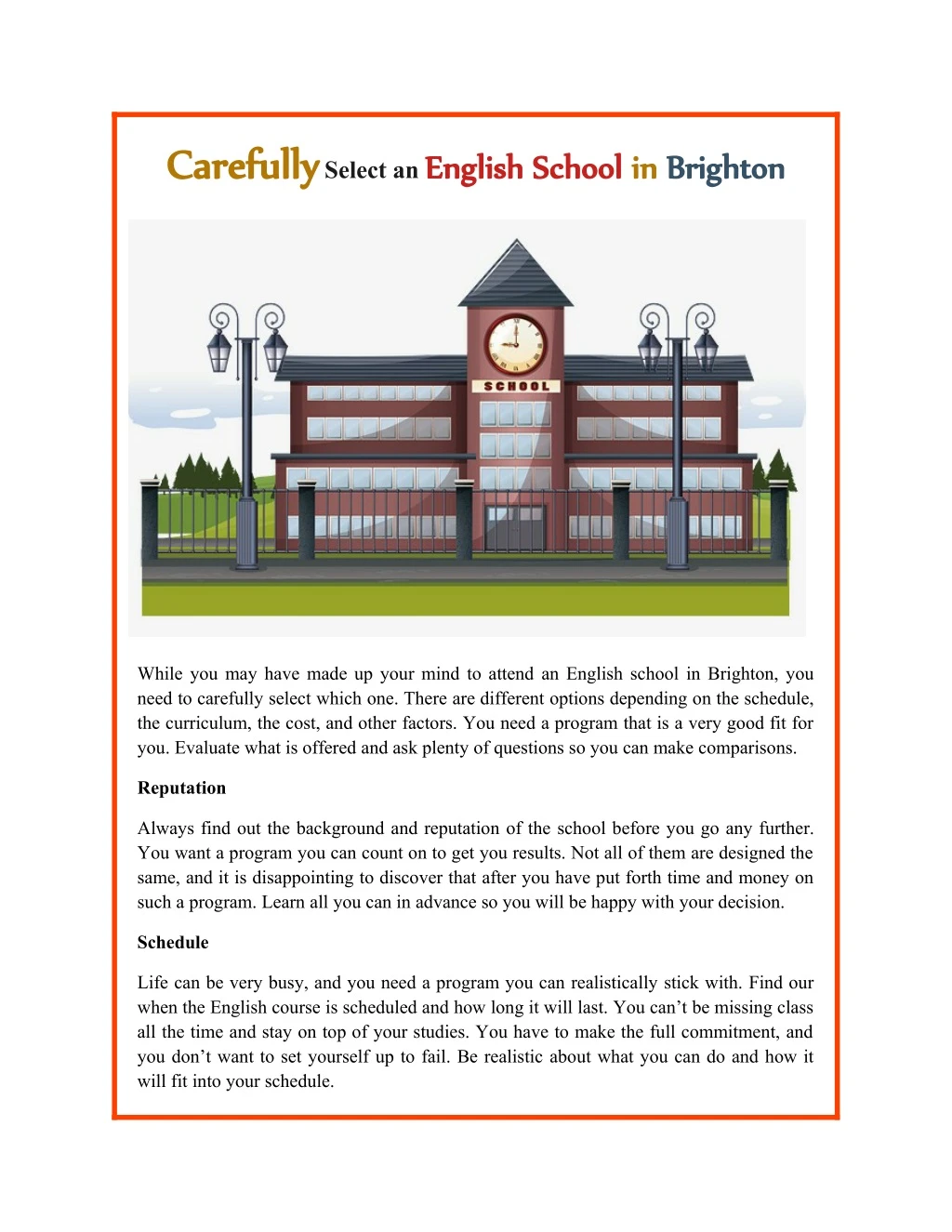 carefully carefully select an english school