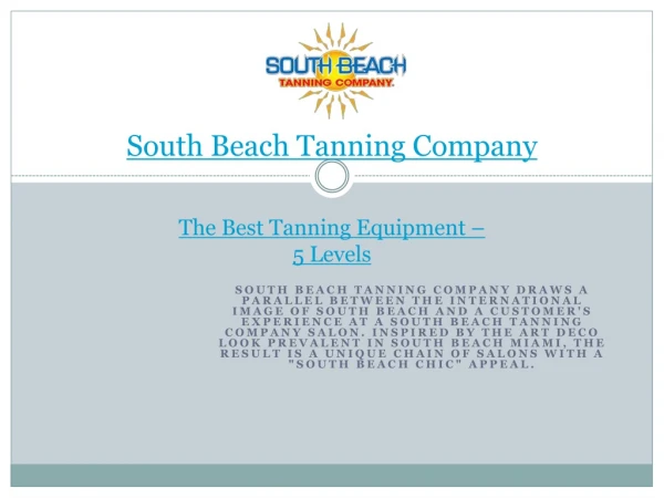 The Best Tanning Equipment