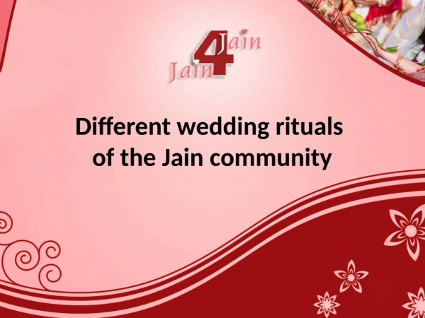 Different wedding rituals of the Jain community