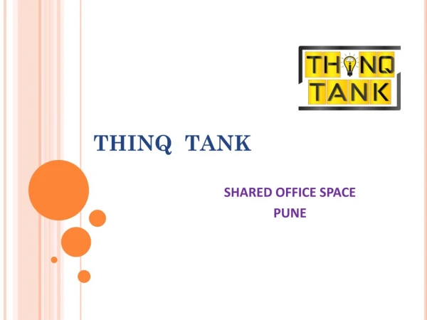 ThinQ Tank - Shared Office Space in Pune