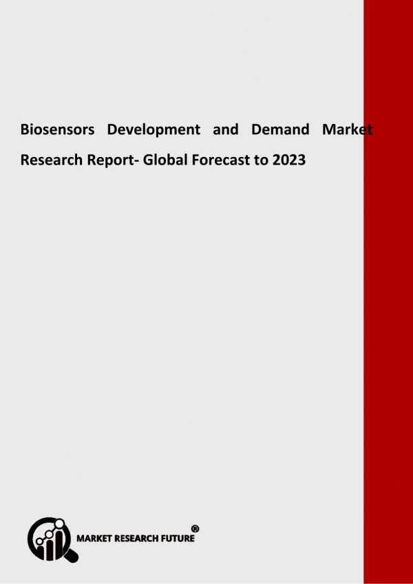 Biosensors Development and Demand Market is Expected to Reach USD 360 Million by 2023