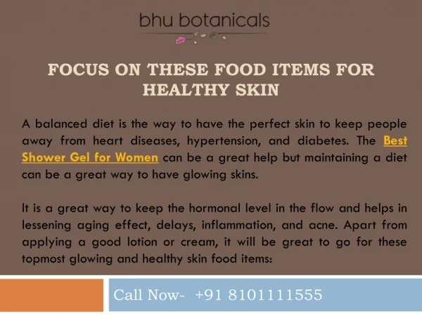 Get healthy skin with food items