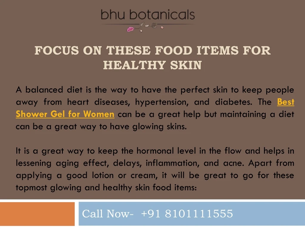 focus on these food items for healthy skin