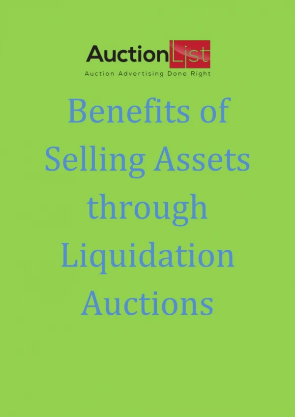 Benefits of Selling Assets through Liquidation Auctions
