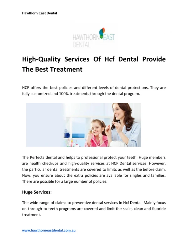 High-Quality Services Of Hcf Dental Provide The Best Treatment