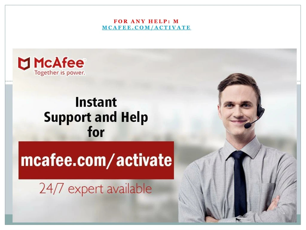 for any help m mcafee com activate