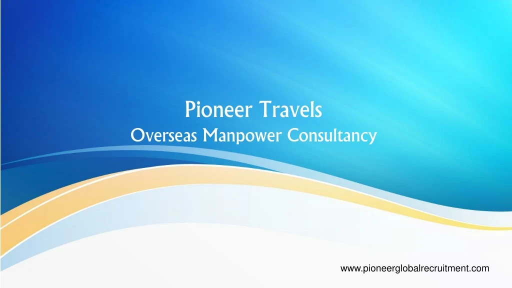 pioneer travels overseas manpower consultancy