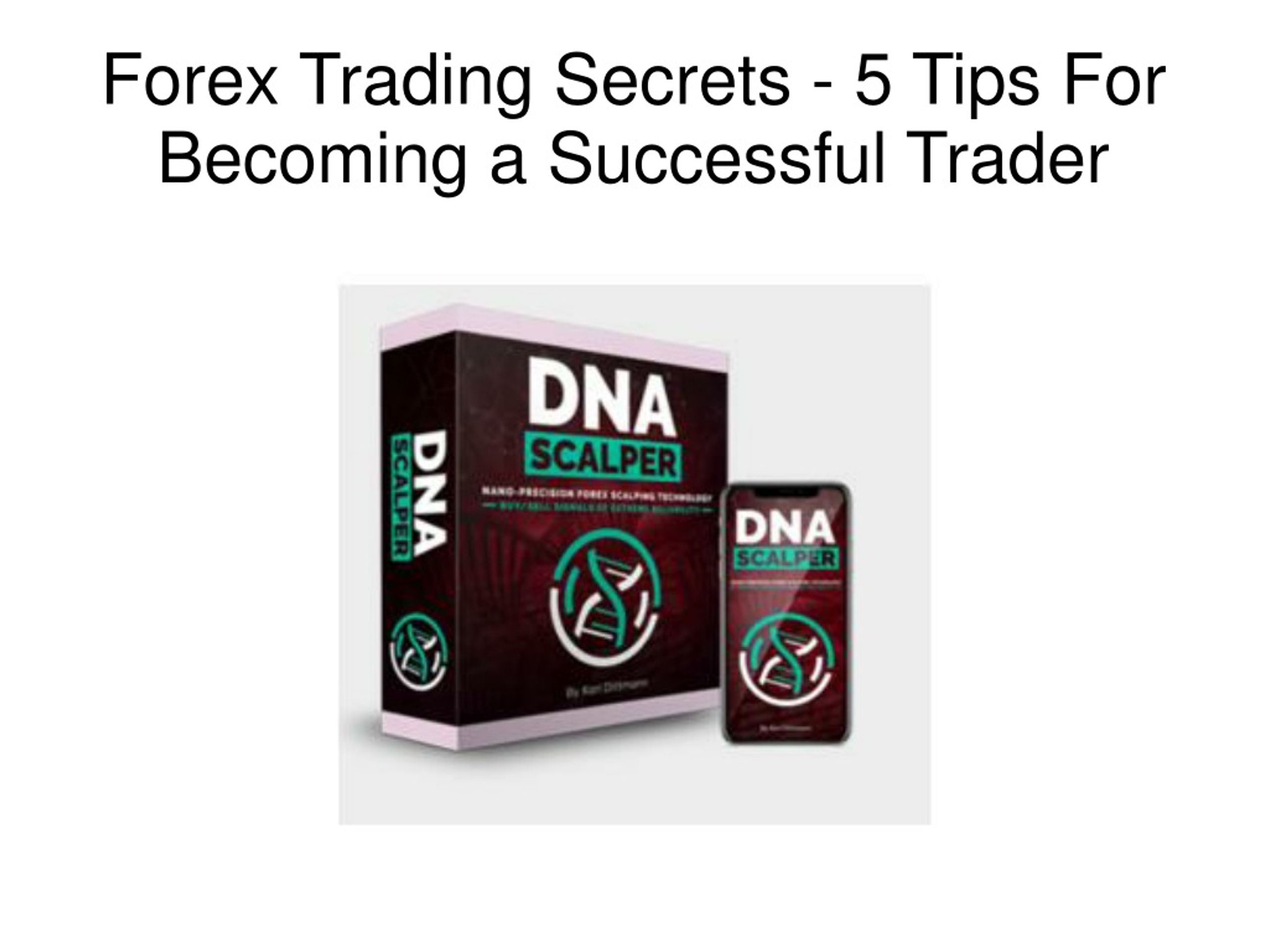 PPT - Forex Trading Secrets - 5 Tips For Becoming a Successful Trader ...