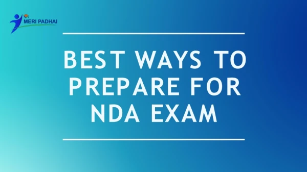 Best Tips to Prepare for NDA Entrance Exam