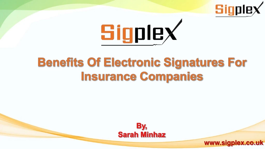 benefits of electronic signatures for insurance