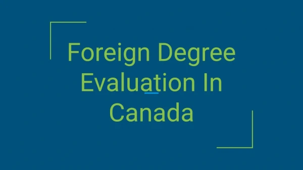 foreign degree evaluation in canada