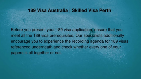 Skilled Independent Visa Subclass 189 | Migration Agent Perth, WA