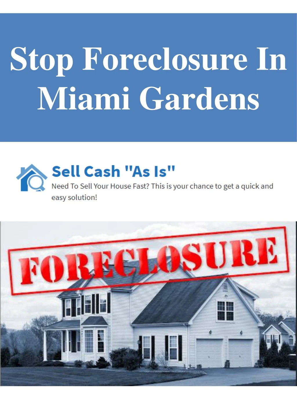 stop foreclosure in miami gardens